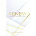 Renew: Real Nutrition for a Strong Self Image