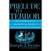 Prelude to Terror: The Rogue CIA and the Legacy of America's Private Intelligence Network