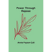 Power Through Repose
