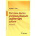 The Linear Algebra a Beginning Graduate Student Ought to Know