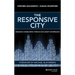 The Responsive City: Engaging Communities Through Data-Smart Governance