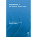 Making Space in the Works of James Joyce