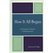 How It All Began: A Thematic History of Mathematics