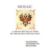Mosaic: A Child's Recollections Of the Russian Revolution