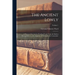 The Ancient Lowly: A History of the Ancient Working People From the Earliest Known Period to the Adoption of Christianity by Constantine; Volume 1