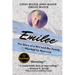 Emilee: The Story of a Girl and Her Family Hijacked by Anorexia