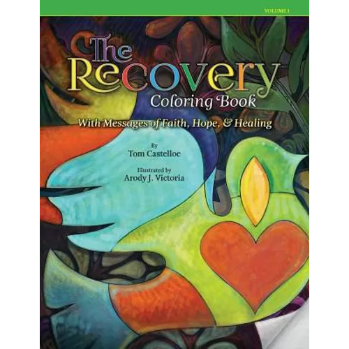 The Recovery Coloring Book: with Messages of Faith, Hope, & Healing