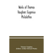 Works of Thomas Vaughan: Eugenius Philalethes