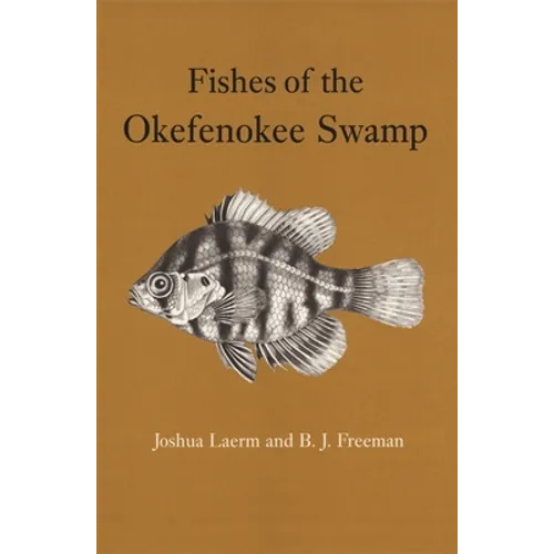 Fishes of the Okefenokee Swamp