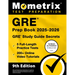 GRE Prep Book 2025-2026 - 5 Full-Length Practice Tests, 200+ Online Video Tutorials, GRE Study Guide Secrets: [9th Edition]