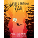 World Without Fish
