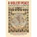 A Violent Peace: A Global Military History of the Interwar Period