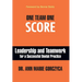 One Team One Score: Leadership and Teamwork for a Successful Dental Practice