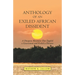 Anthology of an Exiled African Dissident: A Diaspora Movement That Toppled a Government and Exiled a Dictator