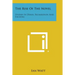 The Rise of the Novel: Studies in Defoe, Richardson and Fielding