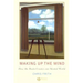 Making Up the Mind: How the Brain Creates Our Mental World