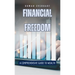 Financial Freedom: A Comprehensive Guide to Wealth