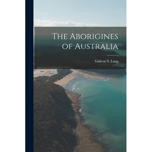 The Aborigines of Australia