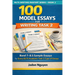 100 Model Essays for IELTS Writing Task 2: 100 Model Essays for IELTS Writing Task 2