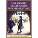 For Bright Legal MInds Who Have It All