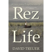 Rez Life