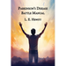 Parkinson's Disease Battle Manual