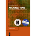 Making Time: World Construction in the Present-Tense Novel