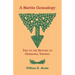 A Martin Genealogy Tied to the History of Germanna, Virginia