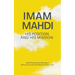 Imam Mahdi - His Position and His Mission