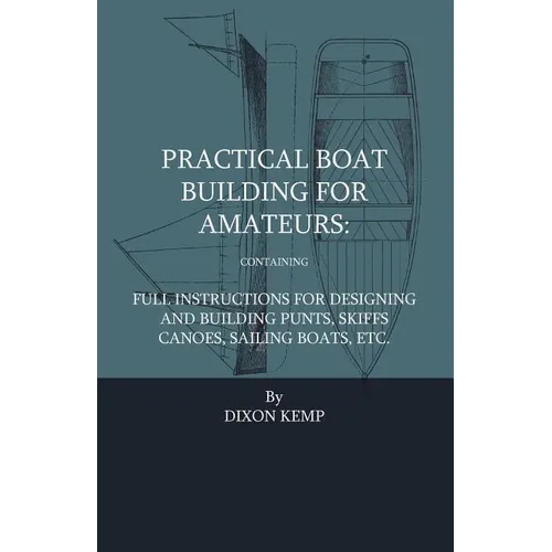 Practical Boat Building For Amateurs