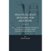Practical Boat Building For Amateurs
