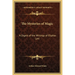 The Mysteries of Magic: A Digest of the Writings of Eliphas Levi