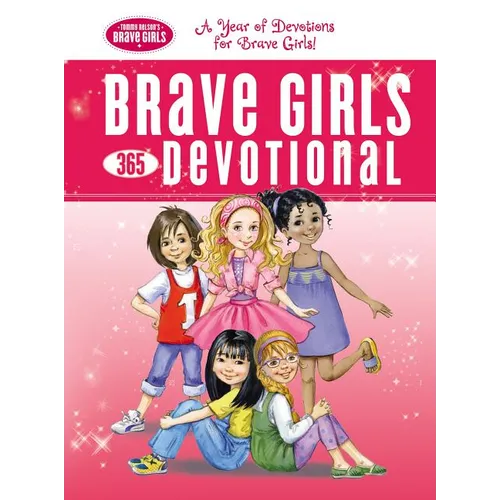 Brave Girls 365 Devotional