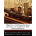 Objective Jail Classification Systems: A Guide for Jail Administrators