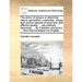 The Mirror of Stones: In Which the Nature, Generation, Properties, Virtues and Various Species of More Than 200 Different Jewels, ... Are Di