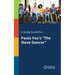 A Study Guide for Paula Fox's "The Slave Dancer"