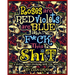 A Swear Word Coloring Book for Adults: Roses Are Red. Violets Are Blue. Ahh...F*ck This Shit