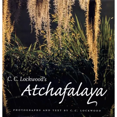 C. C. Lockwood's Atchafalaya