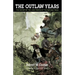 The Outlaw Years