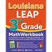 Louisiana LEAP 3rd Grade Math Workbook: Comprehensive Practice, Challenging Exercises, and Strategic Guidance for Complete Test-Day Confidence