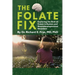 The Folate Fix: Exploring the Role of Folate in Autism and Neurodevelopmental Disorders