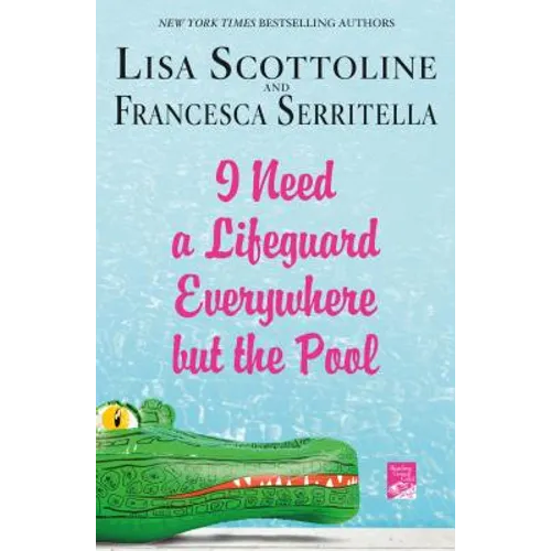 I Need a Lifeguard Everywhere But the Pool
