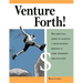 Venture Forth!: The Essential Guide to Starting a Moneymaking Business in Your Nonprofit Organization