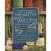 The Hearth Witch's Compendium: Magical and Natural Living for Every Day