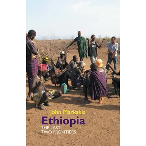 Ethiopia: The Last Two Frontiers