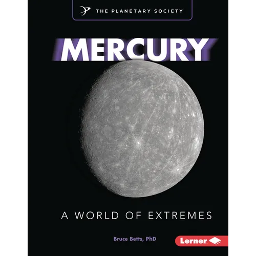Mercury: A World of Extremes