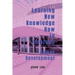 Learning New Knowledge How to Improve