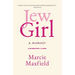 JewGirl: A Memoir on Being and Belonging