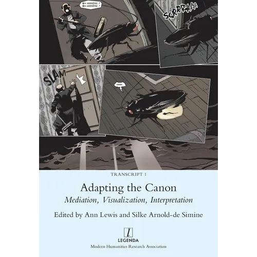 Adapting the Canon: Mediation, Visualization, Interpretation
