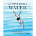 The First Book of Water